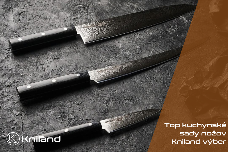 Top kuchynské sady nožov – Kniland výber