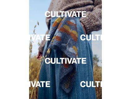 Cultivate