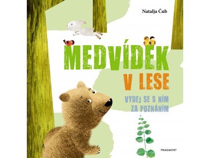 Medvídek v lese