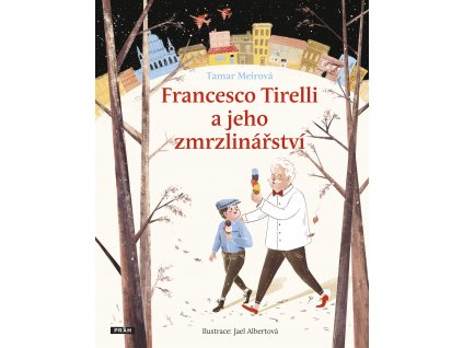 Francesco Tirelli a jeho zmrzlinářství