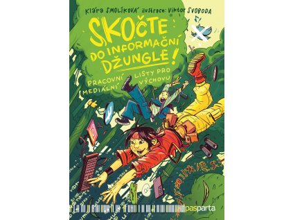 Skočte do informační džungle