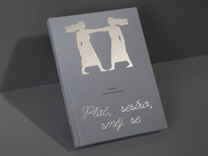 Plač sestro směj se 1