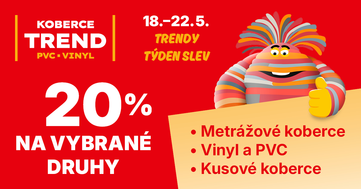 Trendy týden slev -20% od 18. do 22.5.