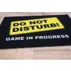 Rohožka Do not disturb (game in progress) 40x60 cm (Typ 40x60)