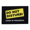 Rohožka Do not disturb (game in progress) 40x60 cm (Typ 40x60)