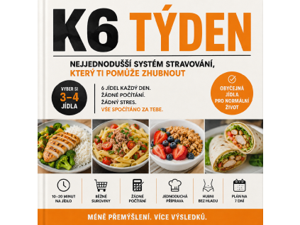 Nejjednodušší systém na hubnutí - K6