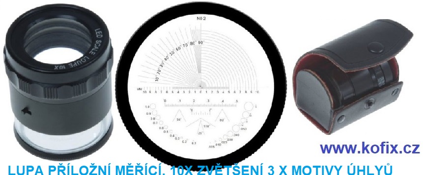 LUPA PŘÍLOŽNÍ MĚŘÍCÍ, 10X ZVĚTŠENÍ 3 X MOTIV ÚHLY