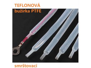 TEFLONOVÁ bužírka PTFE