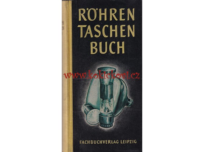 KATALOG ELEKTRONEK  – ROHREN TASCHEN BUCH BAND 2