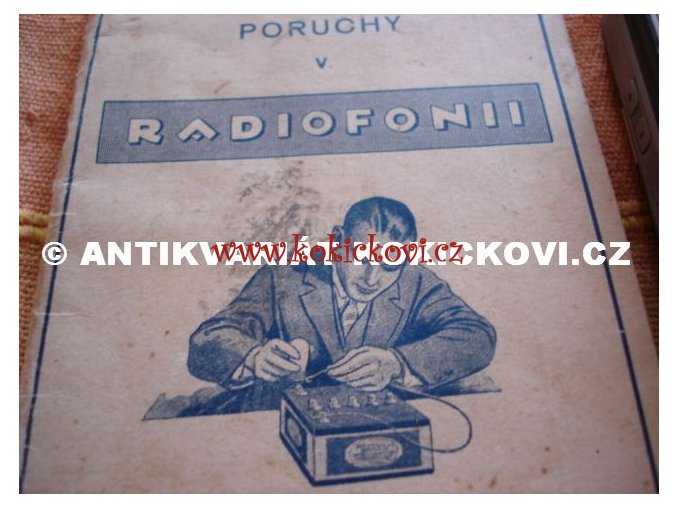 PORUCHY V RADIOFONII 1929 ČEMUS