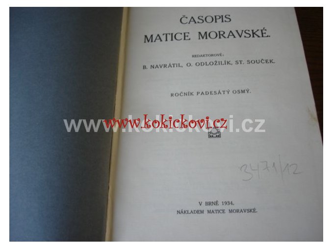 ČASOPIS MATICE MORAVSKÉ ROČNÍK 58 BRNO 1934