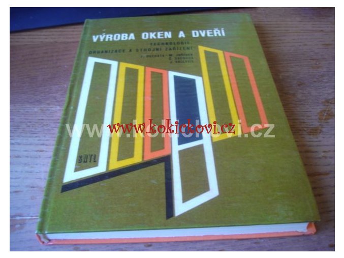 Výroba oken a dveří - SNTL 1980