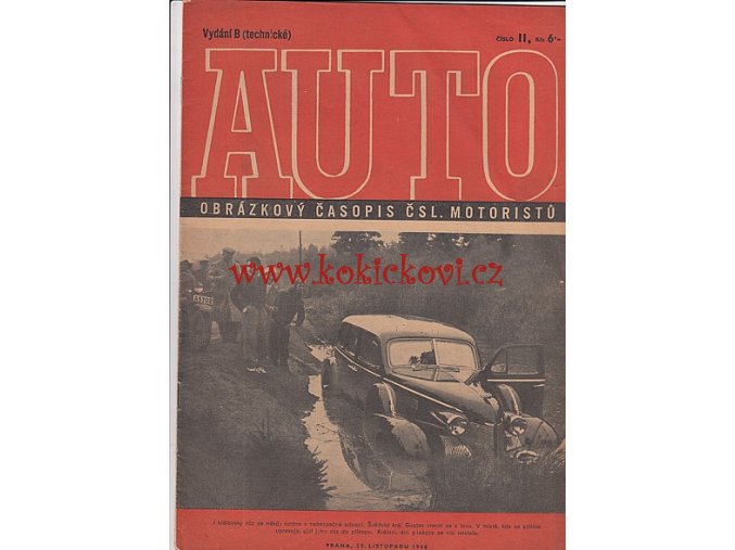 AUTO - ČASOPIS ČS. MOTORISTŮ ČÍSLO B11 LISTOPAD 1946