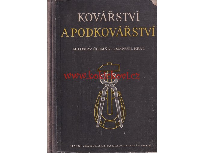 KOVÁŘSTVÍ A PODKOVÁŘSTVÍ SZN 1956