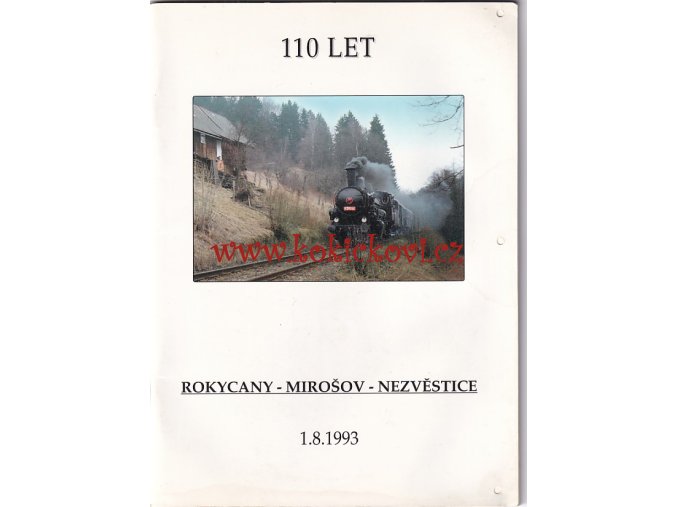 110 let trati Rokycany - Mirošov - Nezvěstice
