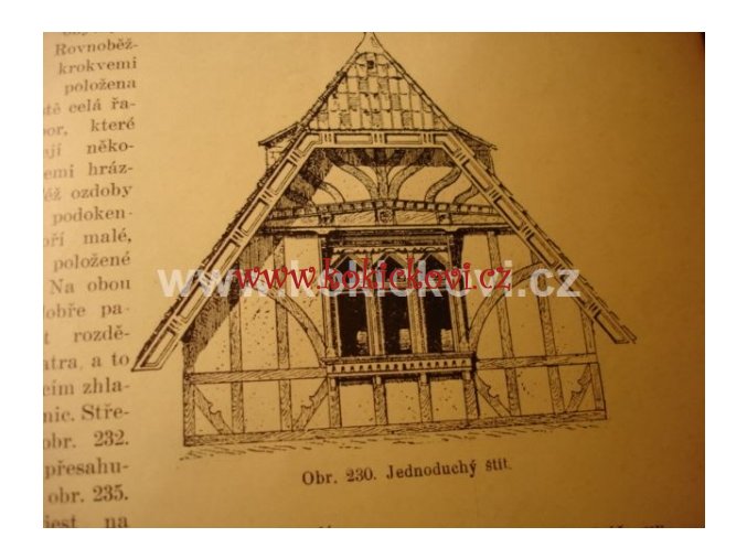 Monografie o stavbách dřevěných - hrázděných - Ing. Miroslav Třešťský - cca 1914 -
