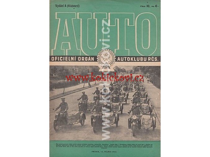 AUTO - ČASOPIS ČS. MOTORISTŮ ČÍSLO A10 ŘÍJEN 1946