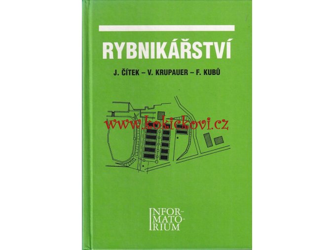 Rybníkářství - řemeslo, druhy ryb chov