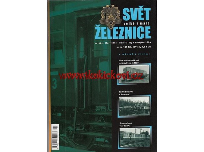 ČASOPIS SVĚT VELKÉ I MALÉ ŽELEZNICE KVĚTEN 2012