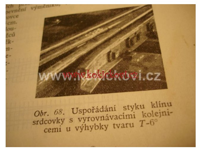 VÝHYBKY A JEJICH SPOJOVÁNÍ KNIHA 1952 ČSD KOLEJE