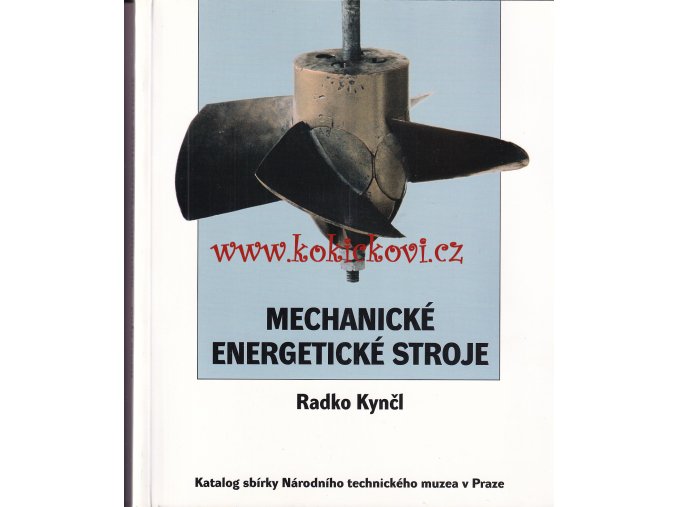 MECHANICKÉ ENERGETICKÉ STROJE - KAPLANOVA TURBÍNA PARNÍ STROJE