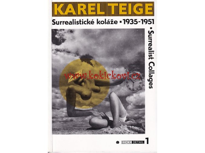 Karel Teige Surrealisticke koláže 1935-1951