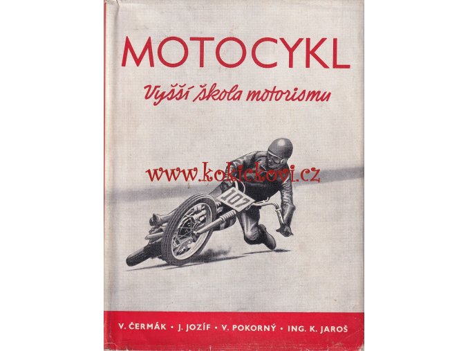 MOTOCYKL VYŠŠÍ ŠKOLA MOTORISMU OBA DÍLY 1954 JAWA 350