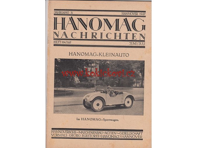 HANOMAG KLEINAUTO - Hanomag Nachrichten JUNI/JULI 1927 HEFT 164/165 -