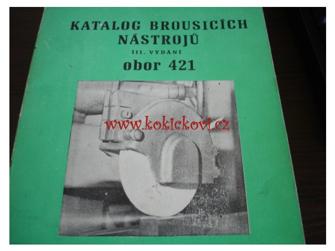 KATALOG BROUSÍCÍCH NÁSTROJŮ 1982 - TOVÁRNY STROJÍRENSKÉ TECHNIKY