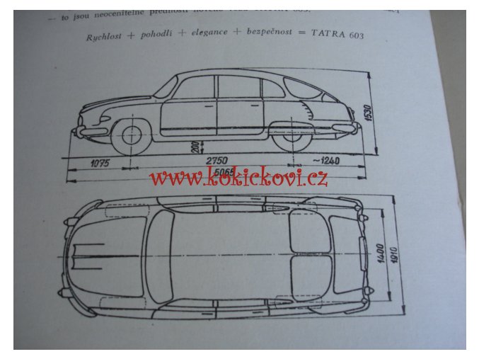 NOVÝ OSOBNÍ AUTOMOBIL SVĚTOVÉ TŘÍDY TATRA 603 - TECHNICKÝ LIST - LETÁK - 4 STR. A5