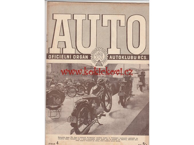 AUTO - ČASOPIS ČS. MOTORISTŮ ČÍSLO 4 DUBEN 1947