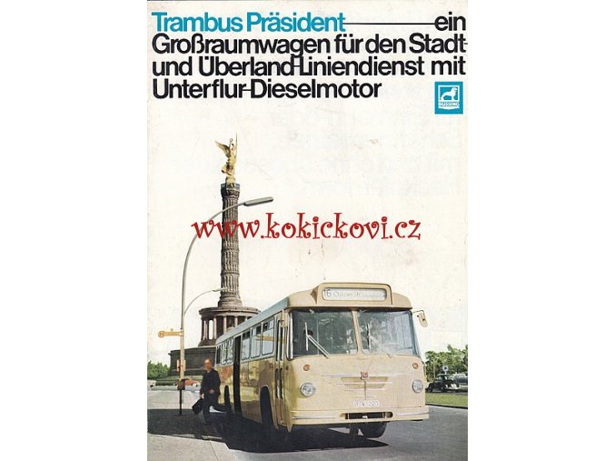 TRAMBUS PRÄSIDENT - AUTOBUS - prospekt - A4 - 197? - 8 stran německy