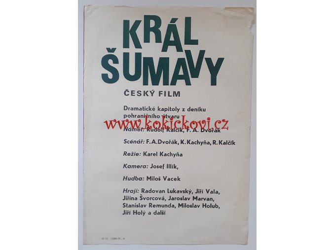 FILMOVÝ PLAKÁT A3 - KRÁL ŠUMAVY - 1975 - REŽIE KAREL KACHYŇA