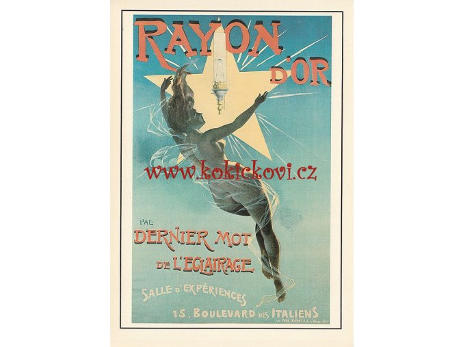 JEAN DE PALEOLOGUE: RAYON D´OR 1896 - REKLAMNÍ MOTIV - ZE SBÍREK SVČ. MUZEA ROZMĚRY 14,5*20,5 CM