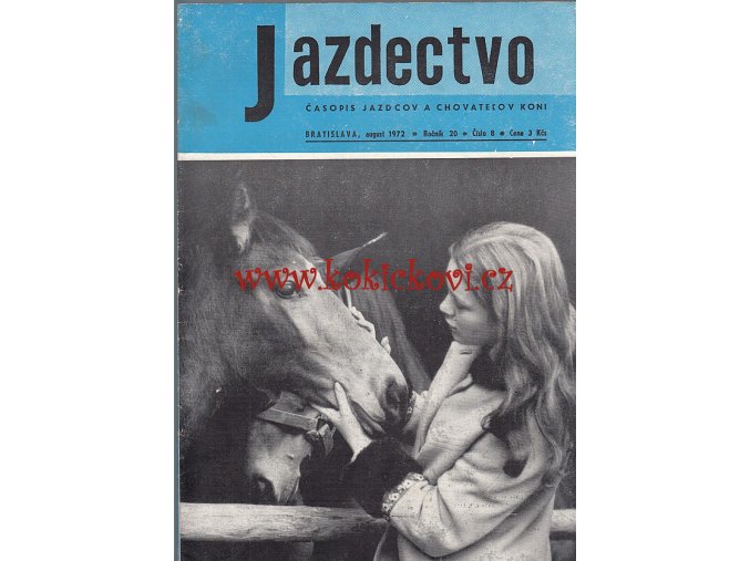 Jazdectvo 1-12 (1972) - časopis pre chov koní a jazdecký šport  - unikátní komplet JEZDECTVÍ