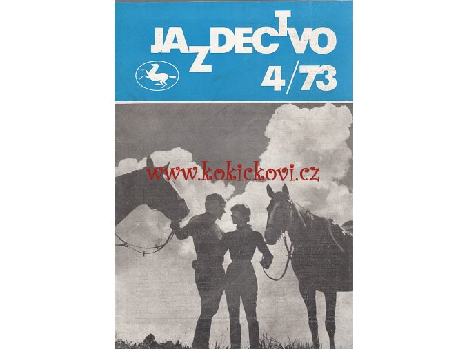 Jazdectvo 1-12 (1973) - časopis pre chov koní a jazdecký šport  - unikátní komplet JEZDECTVÍ