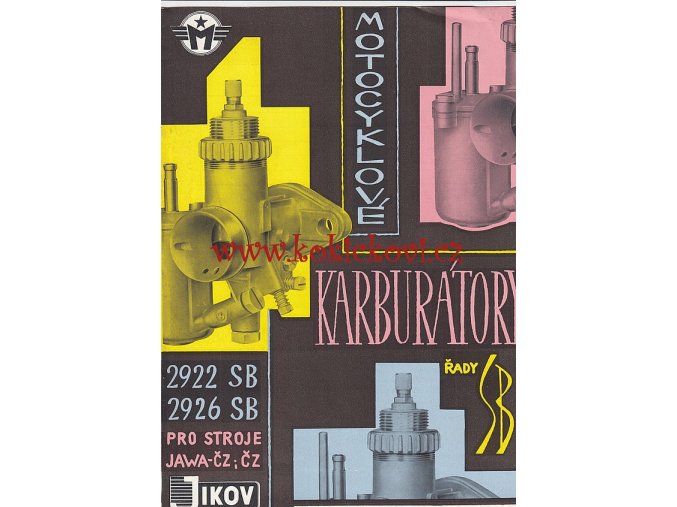 Motocyklové karburátory řady SB - Jikov 2922 SB, 2924 SB - pro stroje JAWA-ČZ 125-175-250-350, ČZ - prospekt - 1963