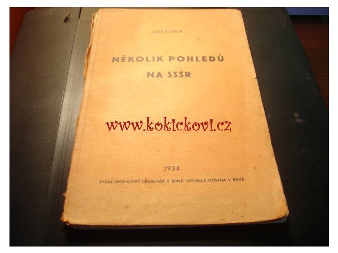 Několik pohledů na SSSR - JAN UHER 1934