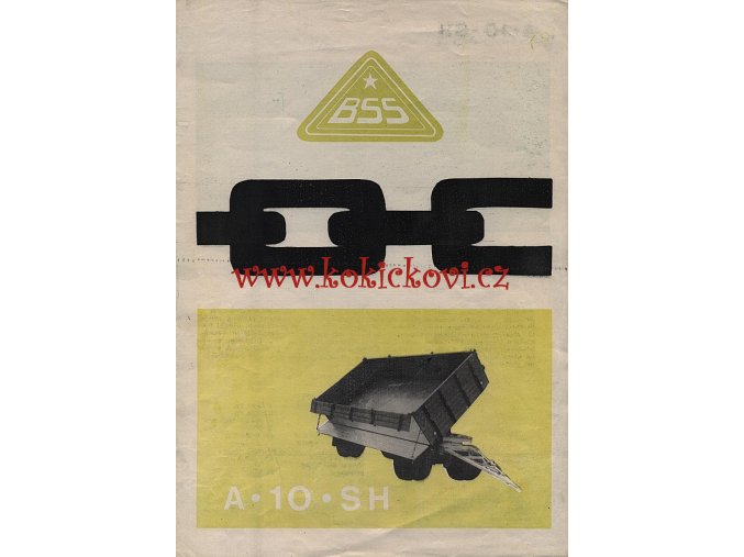 BSS - automobilový valníkový přívěs A 10 SH – SENICE n H. – reklamní prospekt A4 – 1 list