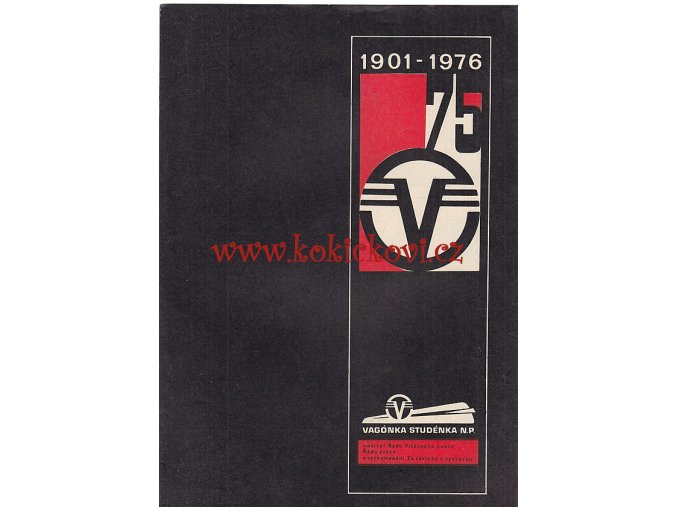 VAGÓNKA STUDÉNKA 1901-1976 - REKLAMNÍ PROSPEKT A4 - 6 STRA - BEZVADNÝ STAV - ČESKY