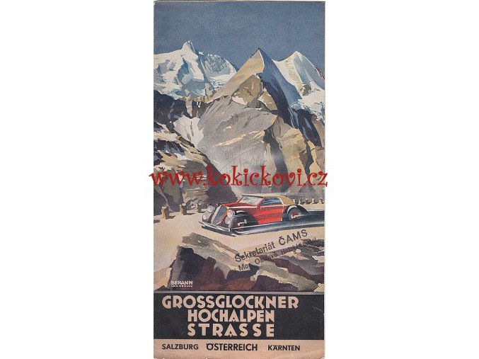 GROSSGLOCKNER HOCHALPEN STRASSE - Grossglocknerská vysokohorská silnice - 30. LÉTA REKLAMNÍ PROSPEKT - Heinrich Caesar Berann INSBRUCK