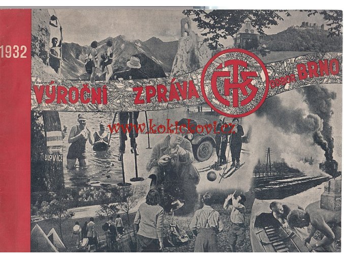 VÝROČNÍ ZPRÁVA KLUBU ČS. TURISTŮ ODBOR BRNO 1932 - OBÁLKA FOTOMONTÁŽ