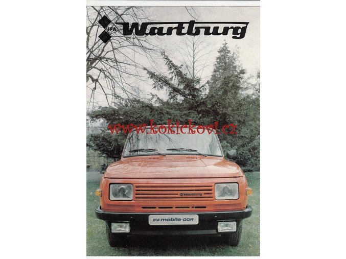 WARTBURG IFA 84 - reklamní prospekt 1984 - 4 x A4 - TEXT V NJ - VÝBORNÝ STAV