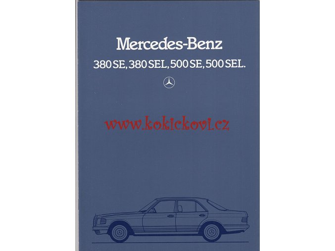 Mercedes - Benz 380 SE, 380 SEL, 500 SE, 500 SEL - prospekt - 1983 -36 stran A4