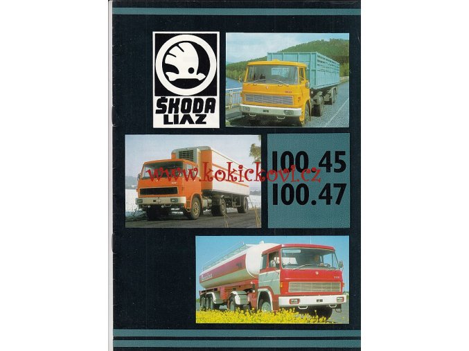 Škoda Liaz 100.45, 100.47 - prospekt - Motokov - RUSKY -16 STR. A4