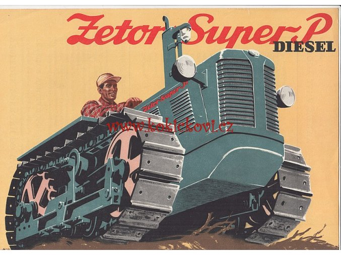 Prospekt Zetor Super P Diesel - reklamní leták / prospekt A4 - 1 list - česky