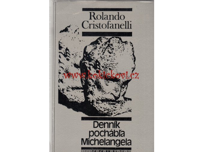 Denník pochábľa Michelangela (1980) Cristofanelli, Rolando