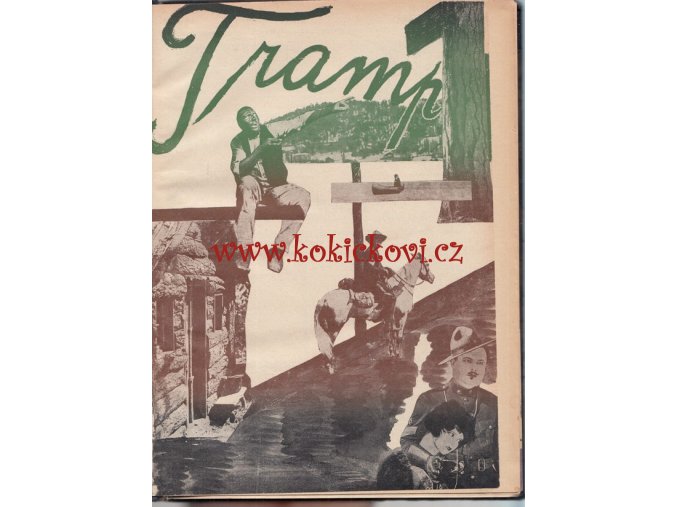 ČASOPIS TRAMP – kompletní 1.ročník – 1929 - 19 čísel s  obálkami - QUIDO LANGHANS A KAREL MELÍŠEK