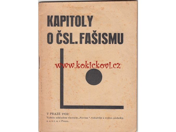 KAPITOLY O ČSL. FAŠISMU - NOVINA 1932