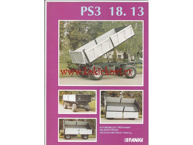 AUTOMOBILOVÝ TŘÍSTRANNÝ SKLÁPĚCÍ PŘÍVĚS PS3 18.13 PANAV - REKLAMNÍ PROSPEKT - ČESKY